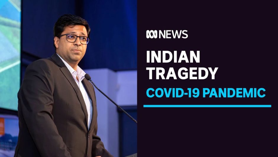 Sydney businessman Govind Kant dies from COVID-19 in India | ABC News