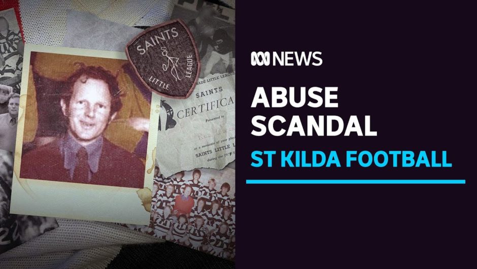 Player advocate says St Kilda abuse scandal ‘beyond belief’, could end up in courts | ABC News