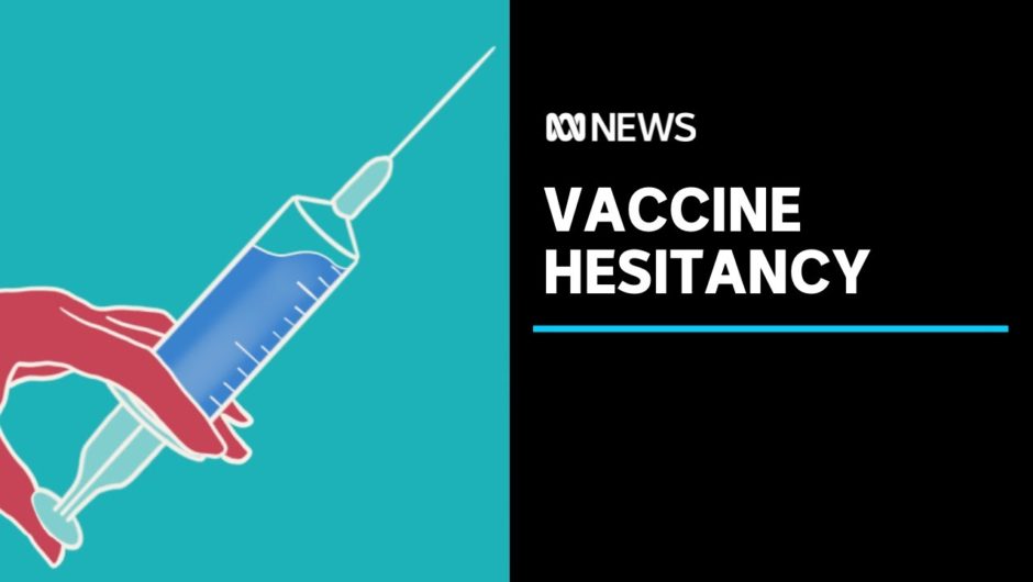 A third of adults say they’re unlikely to get a COVID-19 vaccine but it’s not that simple | ABC News