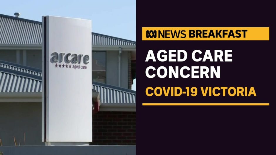 Authorities scramble to find how a Melbourne aged care staffer contracted COVID-19 | ABC News