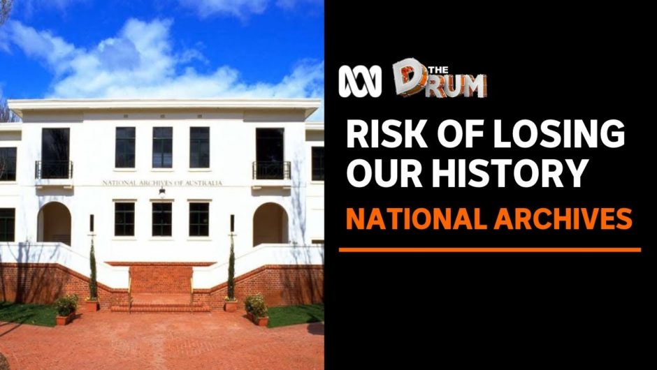 Australian history at risk of disintegrating without urgent funding for National Archives | The Drum