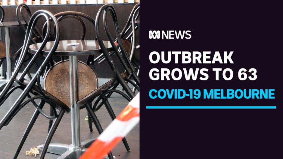 Lockdown restrictions in regional Victoria to ease as Melbourne outbreak grows to 63 | ABC News