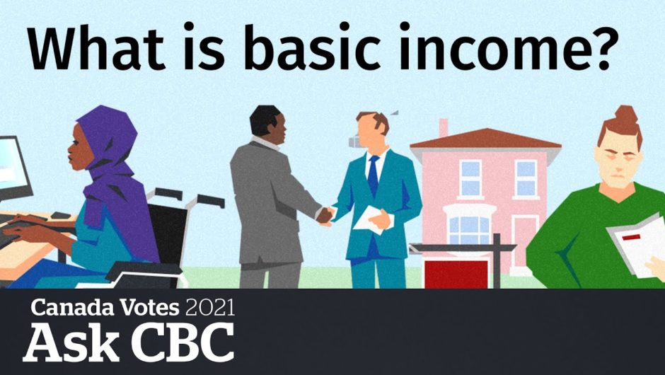 Where do the parties stand on basic income? | Ask CBC News