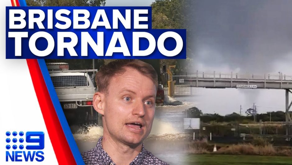 Tornado touches down in Brisbane as supercell storm sweeps through | 9 News Australia