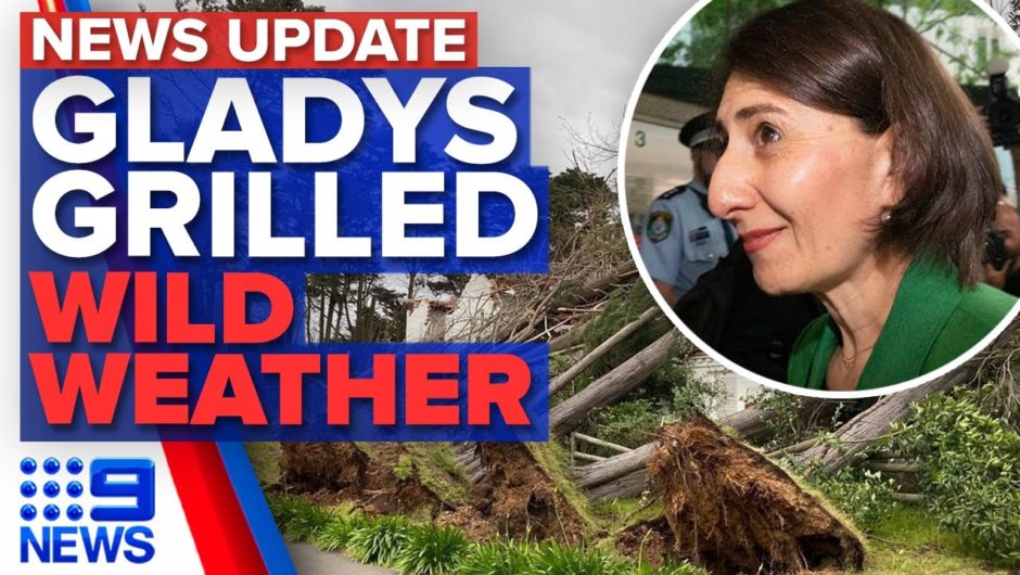 Former NSW Premier questioned on secret relationship, Wild weather hits Victoria | 9 News Australia