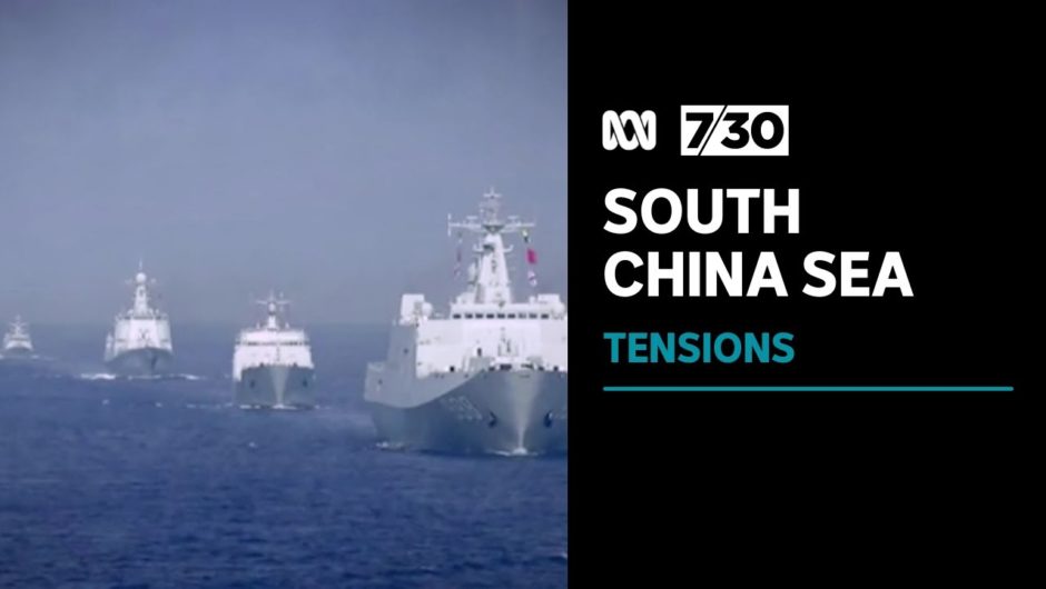 International focus shifts to tensions in South China Sea | 7.30