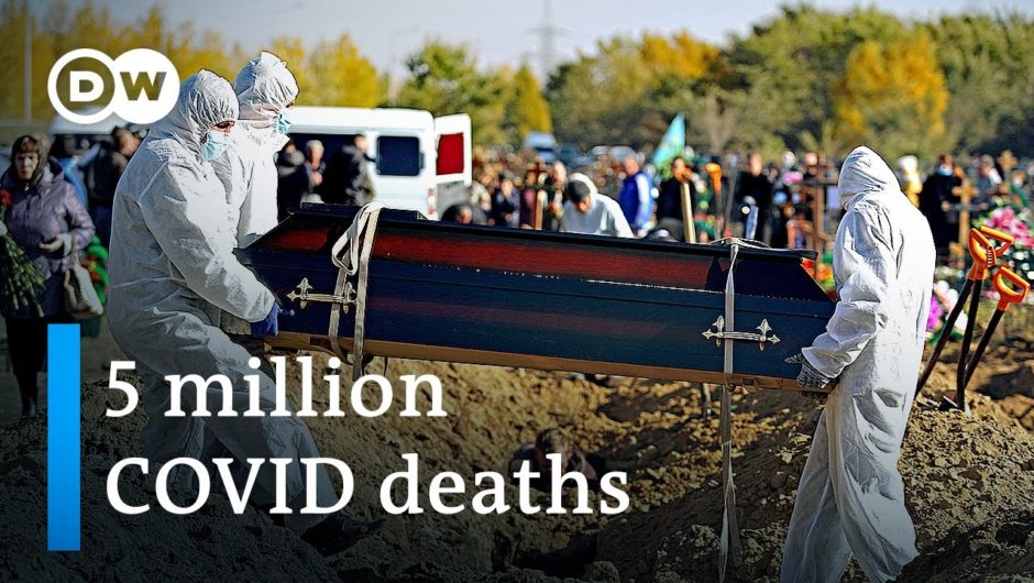 Global COVID-19 death toll surpasses 5 million | DW News