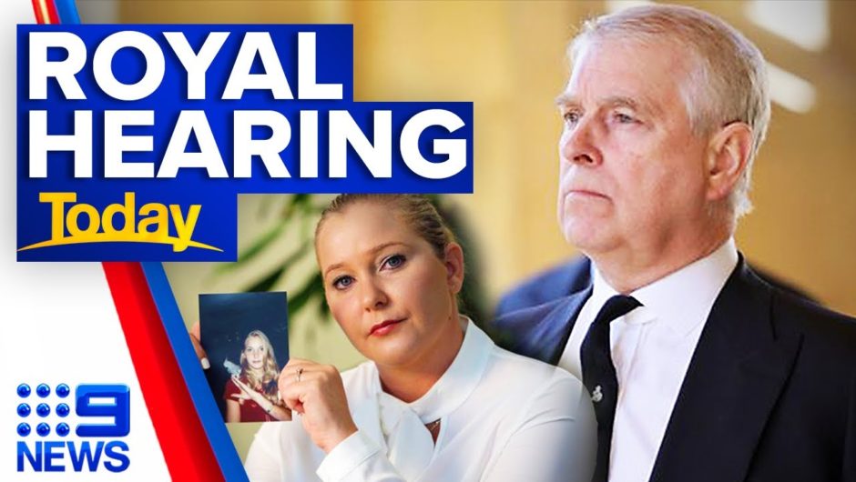 Judge sets hearing for Prince Andrew assault case | 9 News Australia