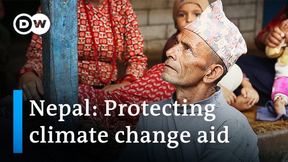 Protecting climate change aid in Nepal | Global Ideas