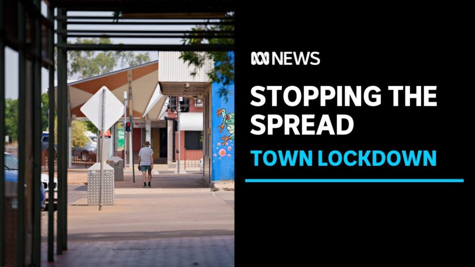 More cases of COVID-19 in Northern Territory town already in lockdown l ABC News