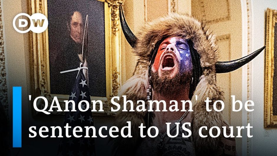 What's the significance of 'QAnon Shaman' sentence to years in prison? | DW News