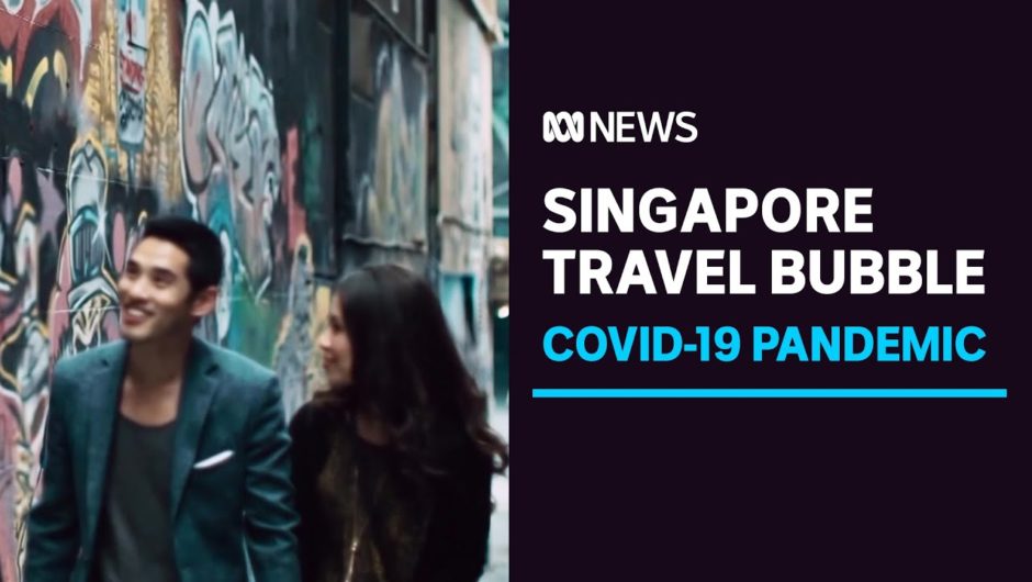 Two-way travel bubble with Singapore opens on Sunday | ABC News