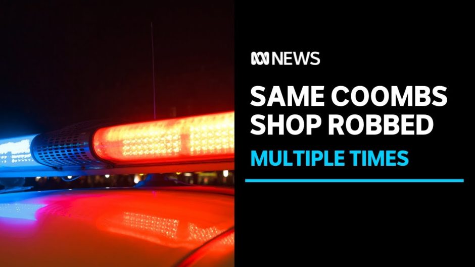 Canberra grocer terrorised by repeat roberies | ABC News