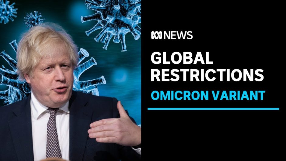 Omicron COVID variant spreads to UK and Germany, Israel bans all international arrivals | ABC News