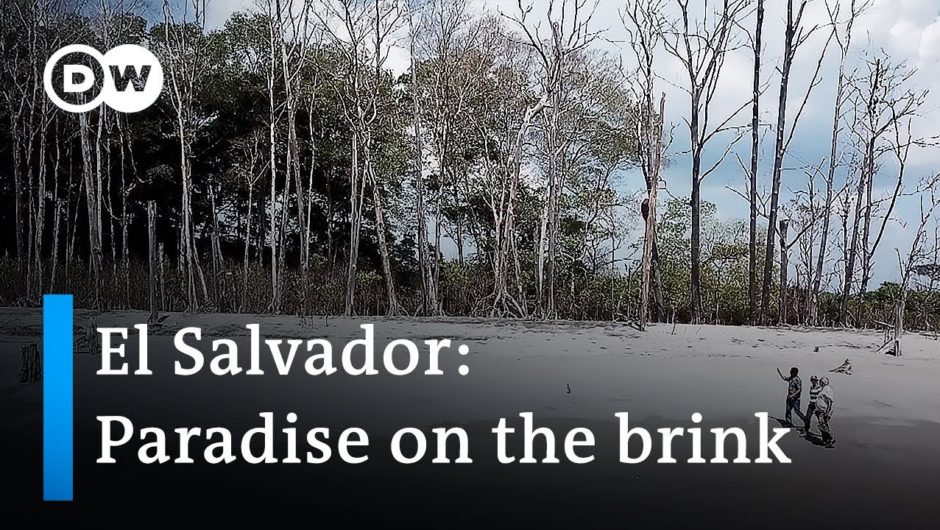 El Salvador: Fighting climate change | Global Ideas