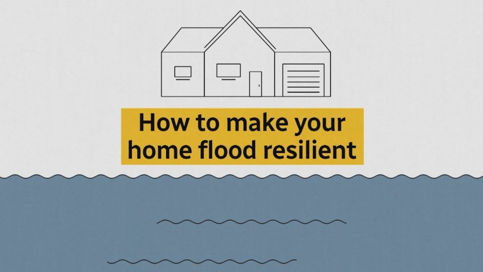 How to make homes flood-resilient