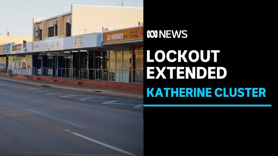 NT records one new local COVID case, as Katherine lockout is extended for 24 hours | ABC News