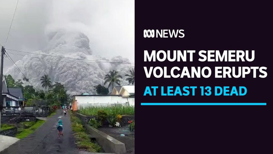 13 killed and dozens burned as volcanic eruption leaves Indonesian villages in darkness | ABC News