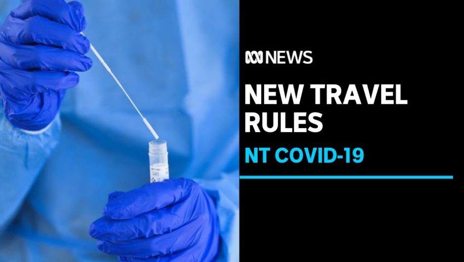 NT records three new COVID cases; Chief Minister flags 'concerns about Katherine' | ABC News