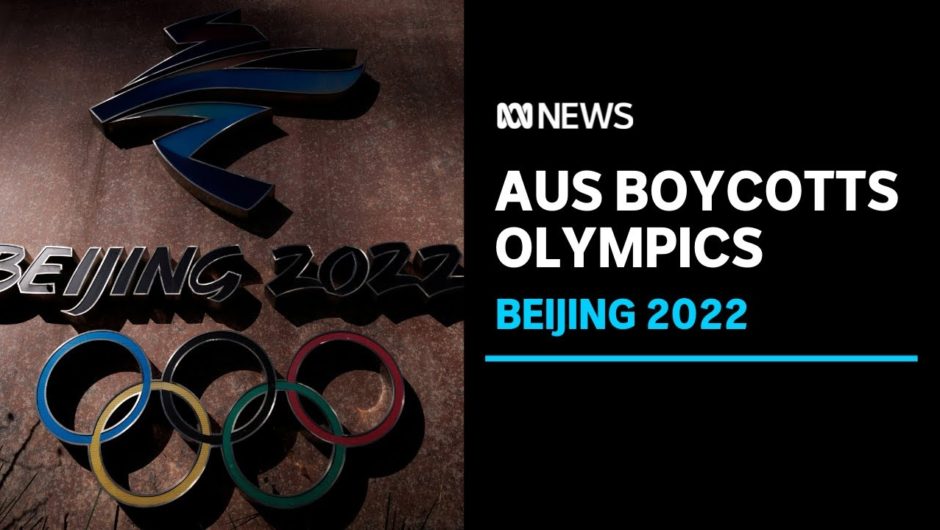 Australia joins US in diplomatic boycott of Beijing Winter Olympics 2022 | ABC News