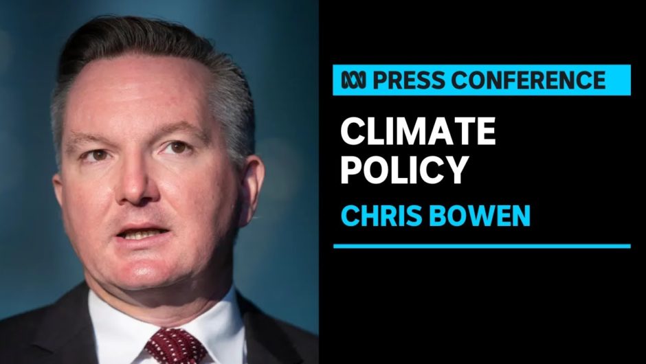 IN FULL: Chris Bowen addresses the National Press Club on Labor's climate policy | ABC News