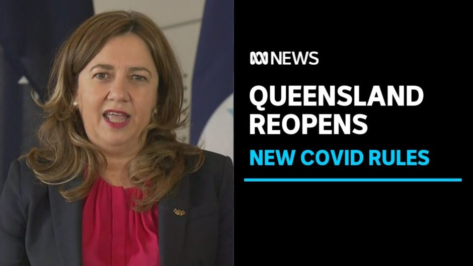 What are the new COVID rules for entering Queensland? | ABC News