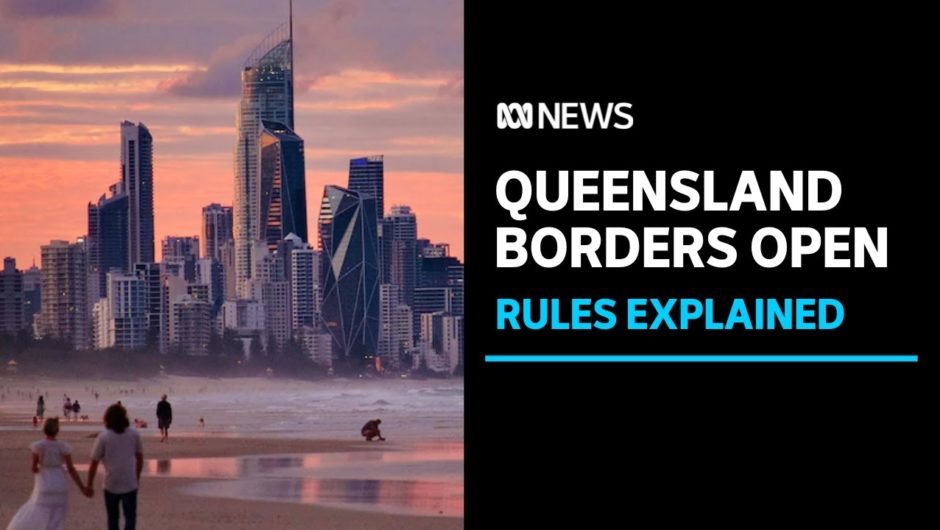 Travelling to Queensland from interstate? Here's what you need to know  | ABC News