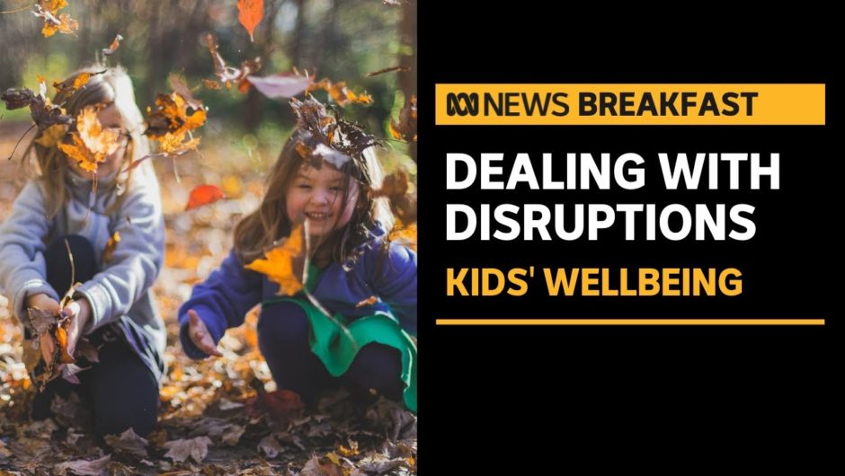 How did COVID-19 disruptions affect kids’ wellbeing and how can we do better? | ABC News