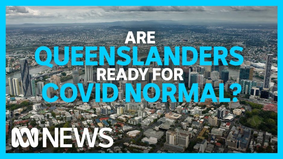 With interstate borders opening, life in Queensland is about to change | ABC News