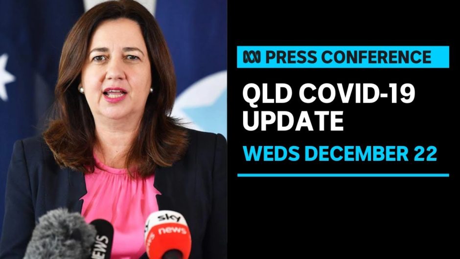 IN FULL: Queensland records 186 new COVID cases, introduces new mask measures  | ABC News