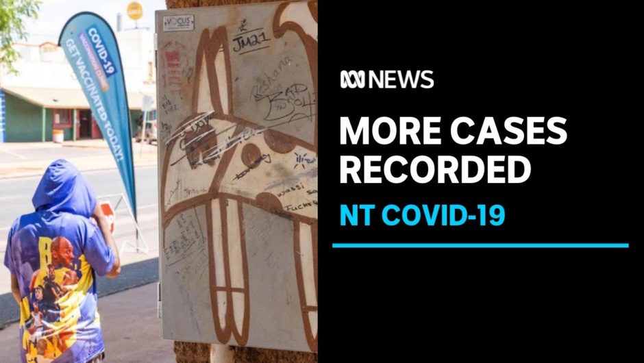 NT records three new COVID-19 cases as Tennant Creek lockdown extended | ABC News