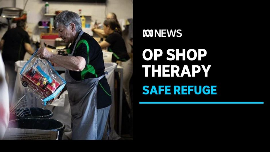 Retail therapy of a different kind with a Perth op shop offering mental health support |ABC News