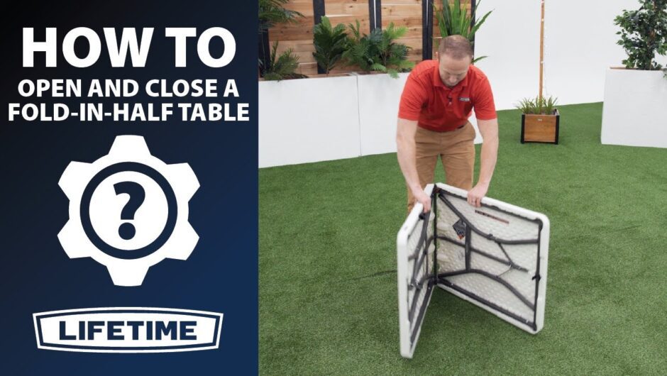 How to Open and Close Your Lifetime Fold-In-Half Table | Lifetime How To Videos