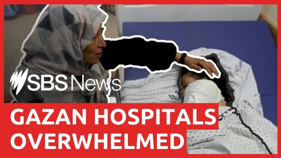 Gaza's hospitals overrun as new front emerges in Israel-Hamas conflict | SBS News