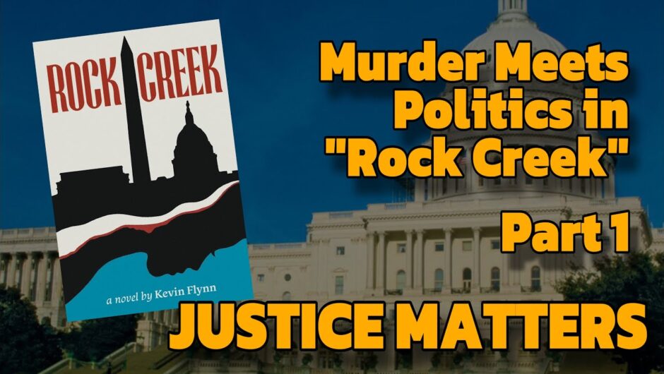 Murder Meets Politics in “Rock Creek”