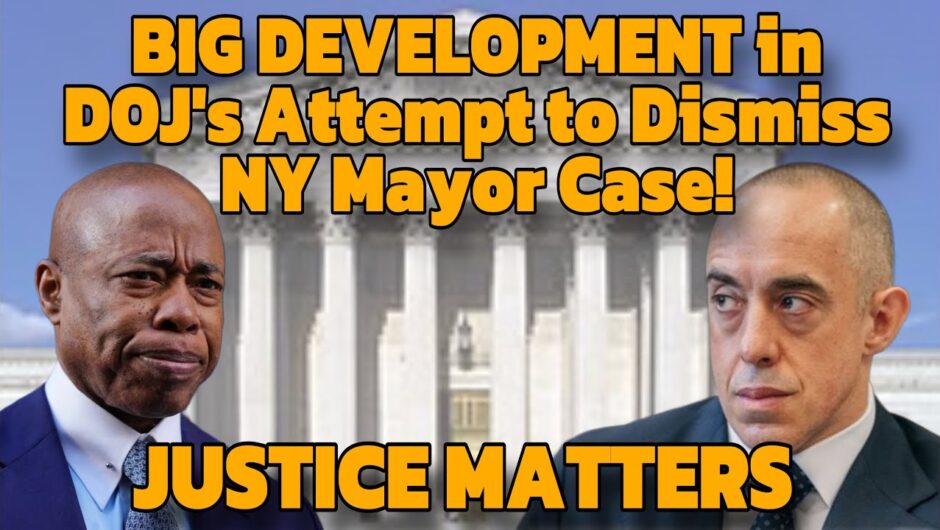 Big Development in NYC Mayor Eric Adams Case That CUTS AGAINST What Trump's DOJ Is Trying To Pull