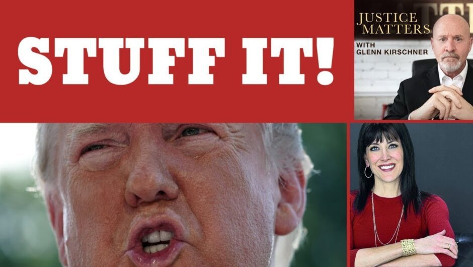 “Trump Deserves Life in Prison & Here’s Why…” Glenn Kirschner w/ Stephanie Miller