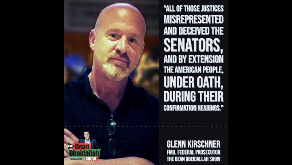 Former federal prosecutor Glenn Kirschner: investigate Supreme  Justices who lied about abortion
