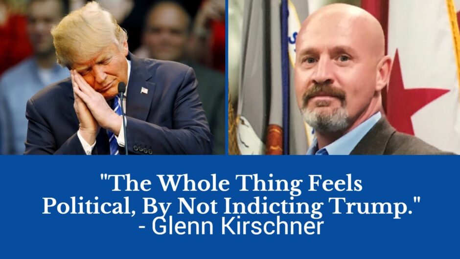 MUST SEE! Glenn Kirschner on Trump, Hillary, Jan 6th and More.